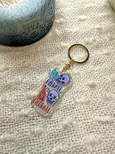 Load image into Gallery viewer, Hydrate or Diedrate Acrylic Keychain
