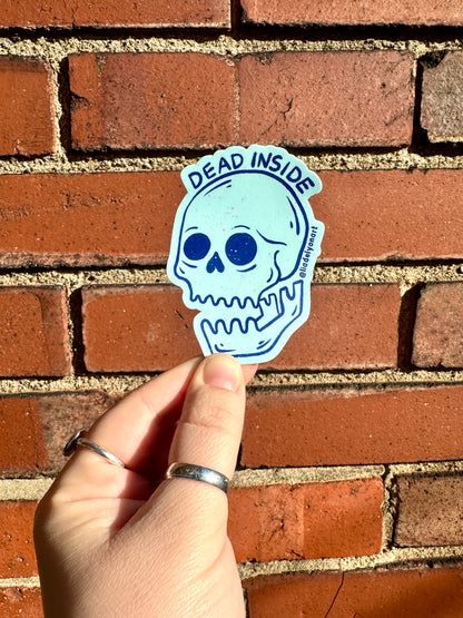 Dead Inside Vinyl Sticker, 3 x3 in.