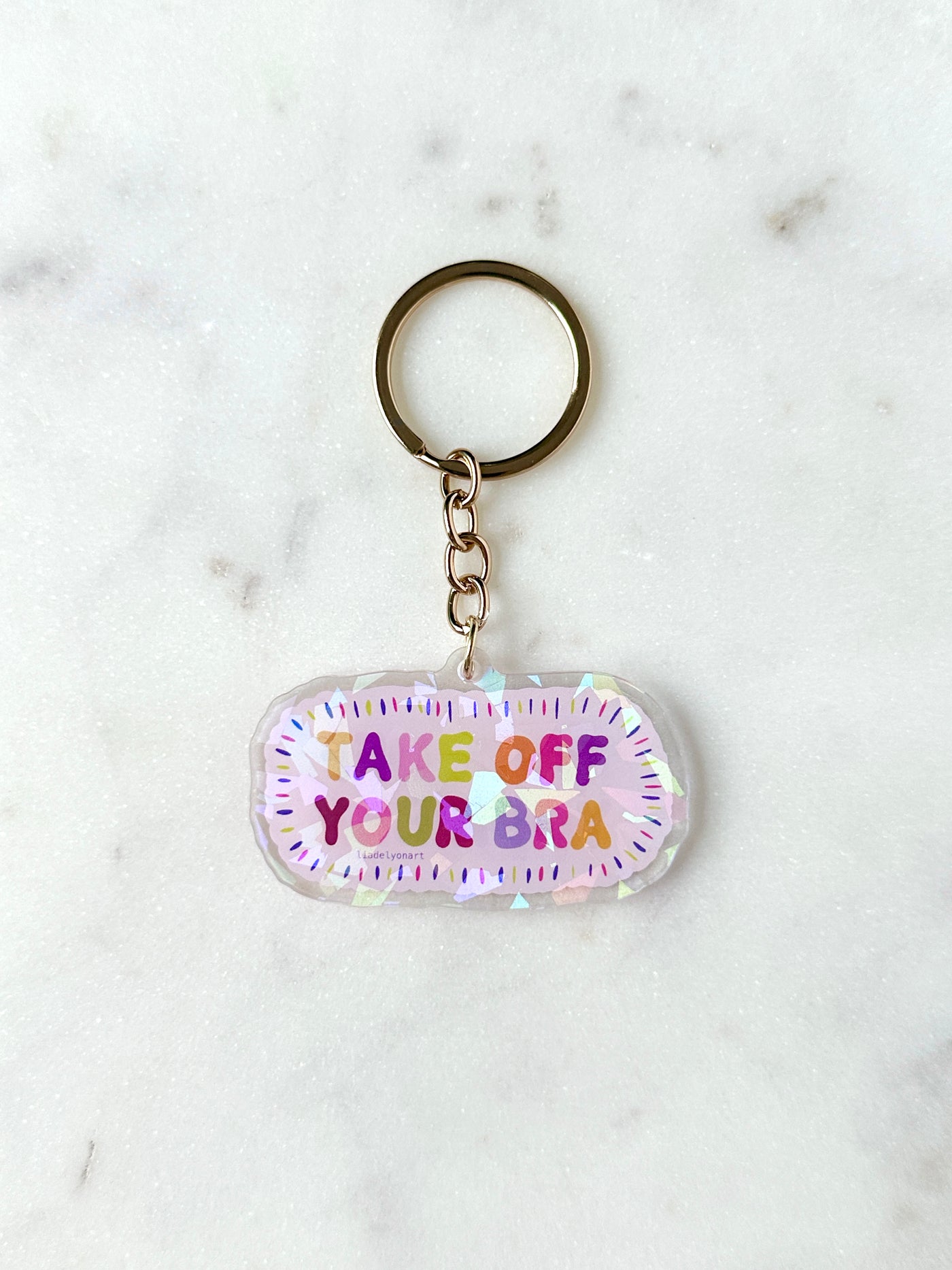 Take Off Your Bra Acrylic Keychain