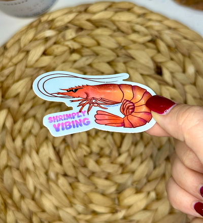 Shrimply Vibing Vinyl Sticker 2.2x3 in.