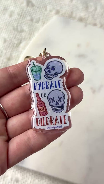 Hydrate or Diedrate Acrylic Keychain