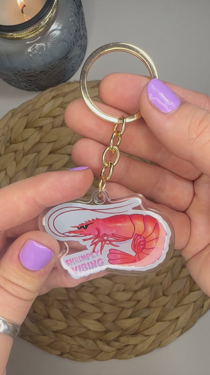 Shrimply Vibing Acrylic Keychain